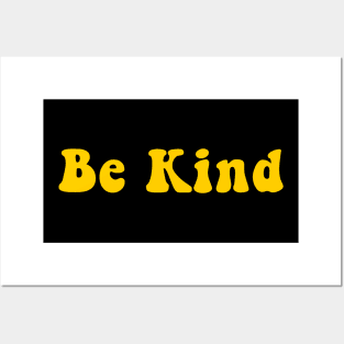 Be Kind And Stay Positive - Humor Quote Posters and Art